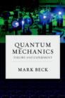 Image for Quantum mechanics  : theory and experiment