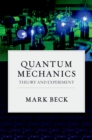 Image for Quantum mechanics: theory and experiment