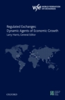Image for Regulated exchanges: dynamic agents of economic growth