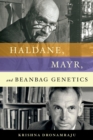 Image for Haldane, Mayr, and beanbag genetics