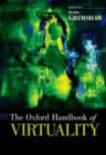 Image for The Oxford Handbook of Virtuality