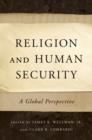 Image for Religion and human security  : a global perspective