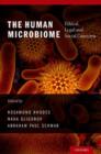 Image for The Human Microbiome : Ethical, Legal and Social Concerns