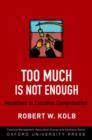 Image for Too Much Is Not Enough