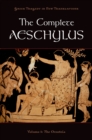 Image for The complete Aeschylus.:  (The oresteia.) : Volume I,