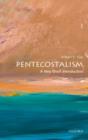 Image for Pentecostalism: A Very Short Introduction