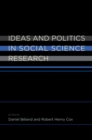 Image for Ideas and politics in social science research