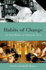 Image for Habits of Change: An Oral History of American Nuns