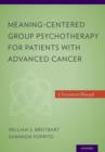 Image for Meaning-Centered Group Psychotherapy for Patients with Advanced Cancer