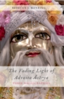 Image for The fading light of Advaita Acarya: three hagiographies