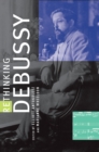 Image for Rethinking Debussy