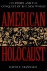 Image for American holocaust: the conquest of the New World