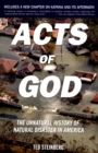 Image for Acts of God: the unnatural history of natural disaster in America