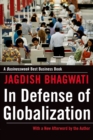 Image for In Defense of Globalization: With a New Afterword
