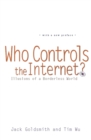 Image for Who Controls the Internet?: Illusions of a Borderless World