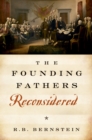Image for The Founding Fathers Reconsidered