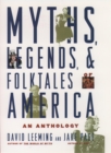 Image for Myths, Legends, and Folktales of America: An Anthology