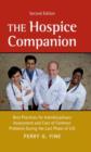 Image for The Hospice Companion : Best Practices for Interdisciplinary Assessment and Care of