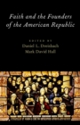 Image for Faith and the founders of the American republic