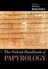 Image for The Oxford Handbook of Papyrology