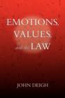 Image for Emotions, Values, and the Law