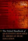 Image for The Oxford Handbook of Qualitative Research in American Music Education