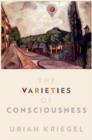 Image for The varieties of consciousness