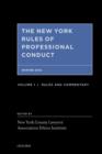 Image for The New York Rules of Professional Conduct Fall 2012