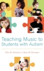 Image for Teaching Music to Students with Autism