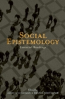 Image for Social Epistemology: Essential Readings