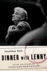 Image for Dinner with Lenny: the last long interview with Leonard Bernstein