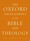 Image for The Oxford encyclopedia of the Bible and theology