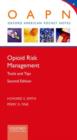 Image for Opioid Risk Management : Tools and Tips