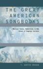 Image for The Great American Songbooks