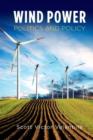 Image for Wind power politics and policy