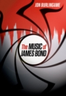 Image for The music of James Bond