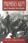 Image for Promises kept: John F. Kennedy&#39;s new frontier