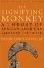 Image for The signifying monkey: a theory of African American literary criticism