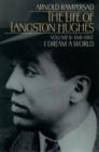 Image for The Life of Langston Hughes: Volume II: 1914-1967, I Dream a World