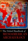 Image for The Oxford handbook of Mesoamerican archaeology