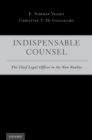 Image for Indispensable counsel: the chief legal officer in the new reality