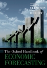Image for The Oxford handbook of economic forecasting