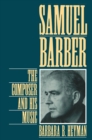 Image for Samuel Barber: A Thematic Catalogue of the Complete Works