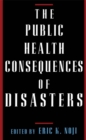 Image for The public health consequences of disasters