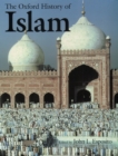 Image for The Oxford history of Islam