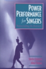 Image for Power Performance for Singers: Transcending the Barriers