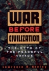 Image for War Before Civilization