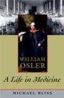 Image for William Osler: A Life in Medicine