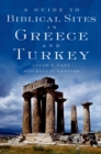 Image for A guide to biblical sites in Greece and Turkey