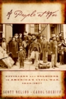 Image for A People at War: Civilians and Soldiers in America&#39;s Civil War, 1854-1877
